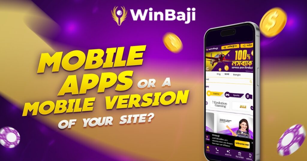 Mobile Apps or a mobile version of your site