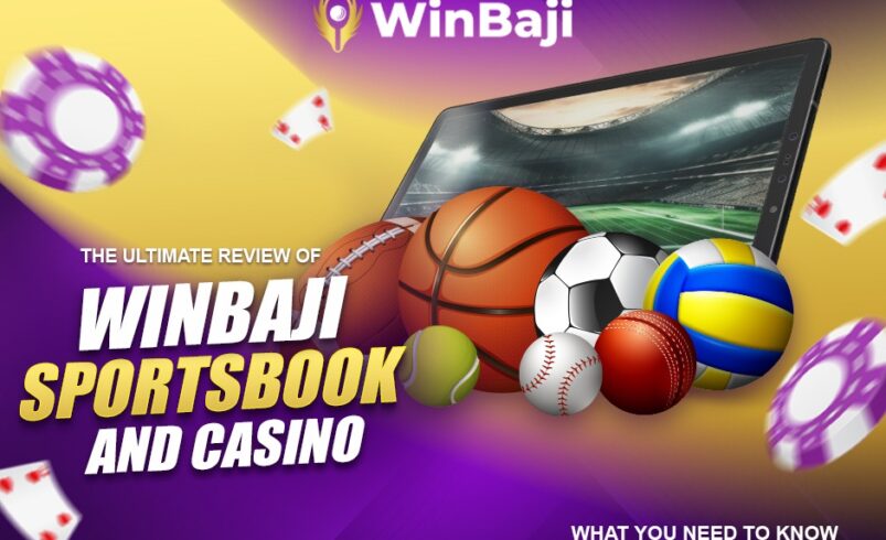 The Ultimate Review of WinBaji Sportsbook and Casino: What You Need to Know