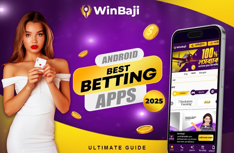 2025’s Best Android Betting Apps: Ultimate Guide