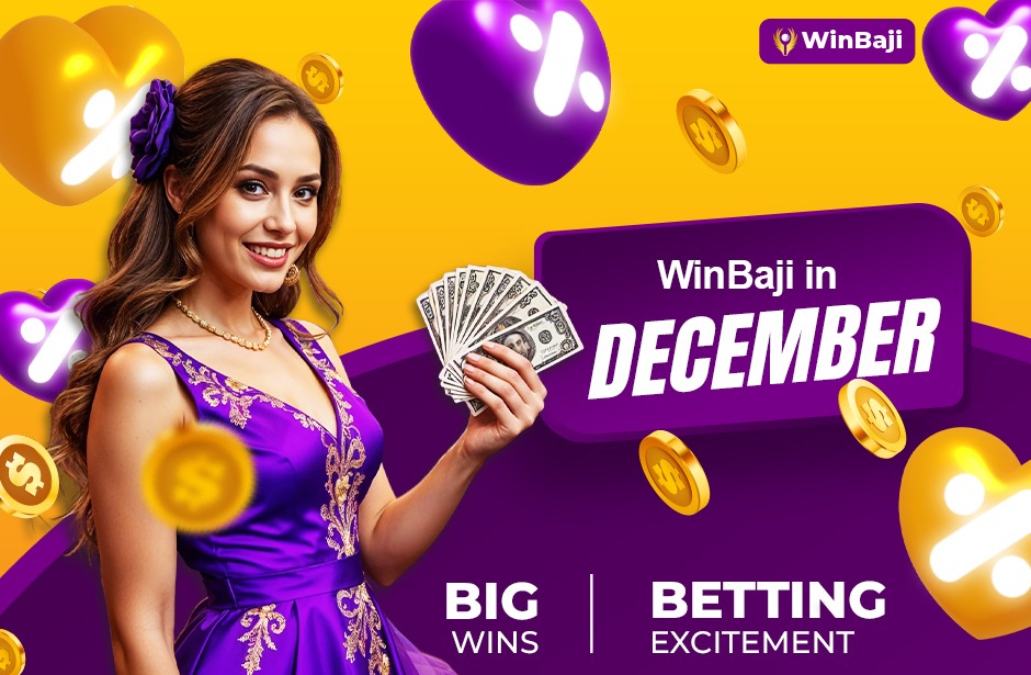 WinBaji in December: Big Wins and Betting Excitement