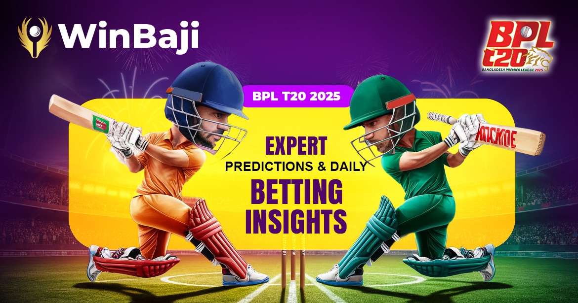 BPL T20 2025 – Expert Predictions and Daily Betting Insights