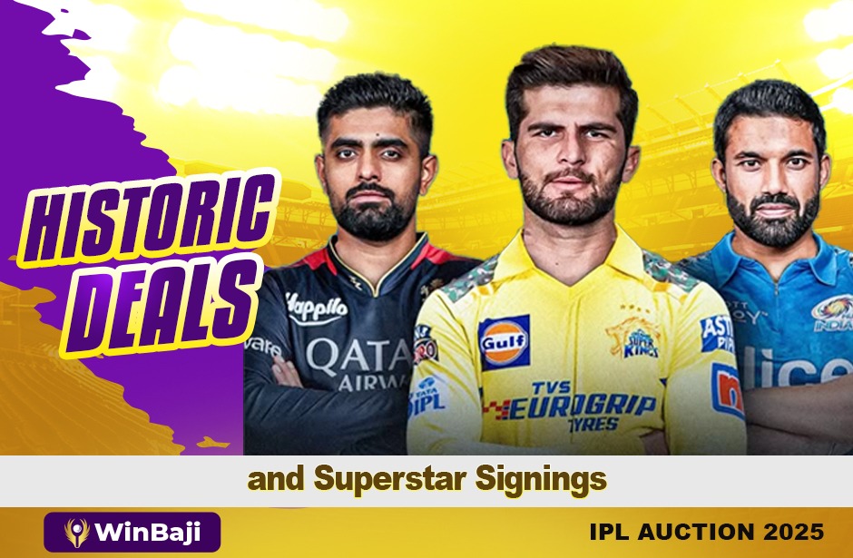 IPL Auction 2025: Historic Deals and Superstar Signings