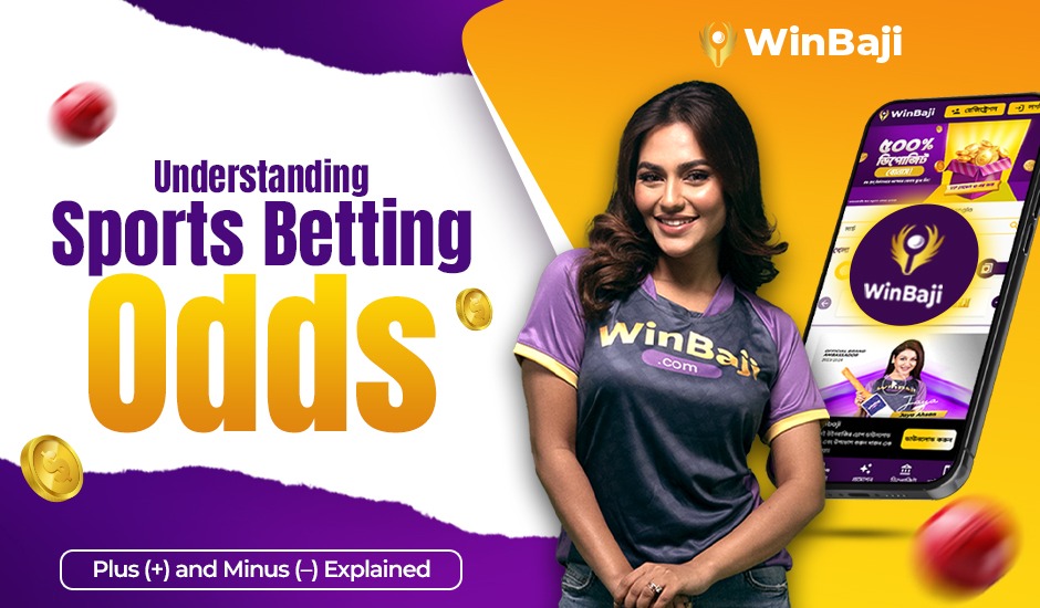 Understanding Sports Betting Odds: Plus (+) and Minus (–) Explained