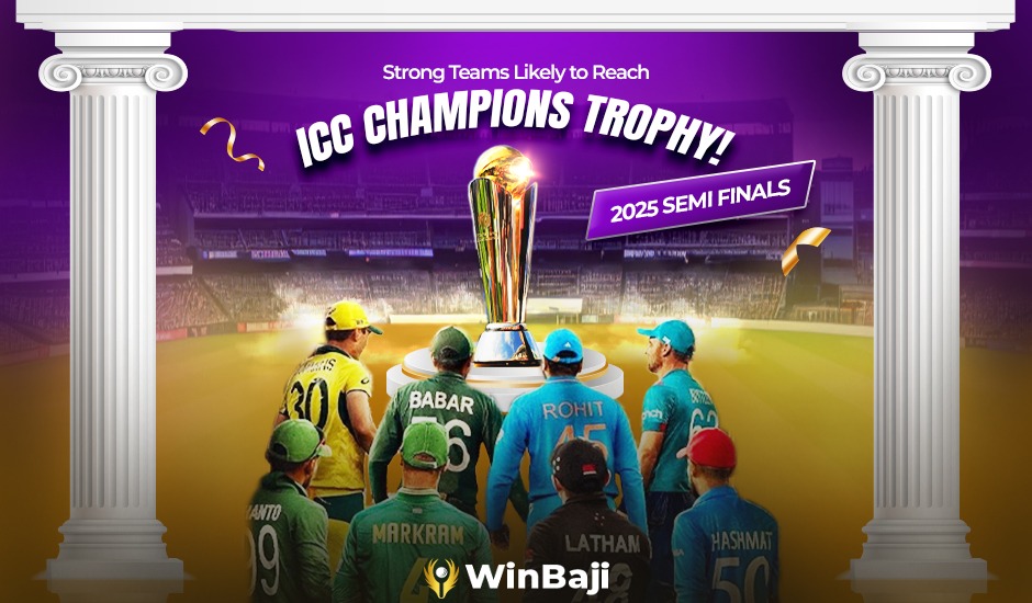 Strong Teams Likely to Reach ICC Champions Trophy 2025 Semi-Finals