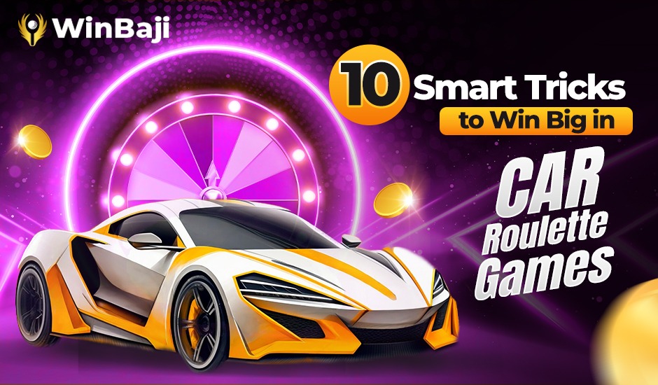 10 Smart Tricks to Win Big in Car Roulette Games